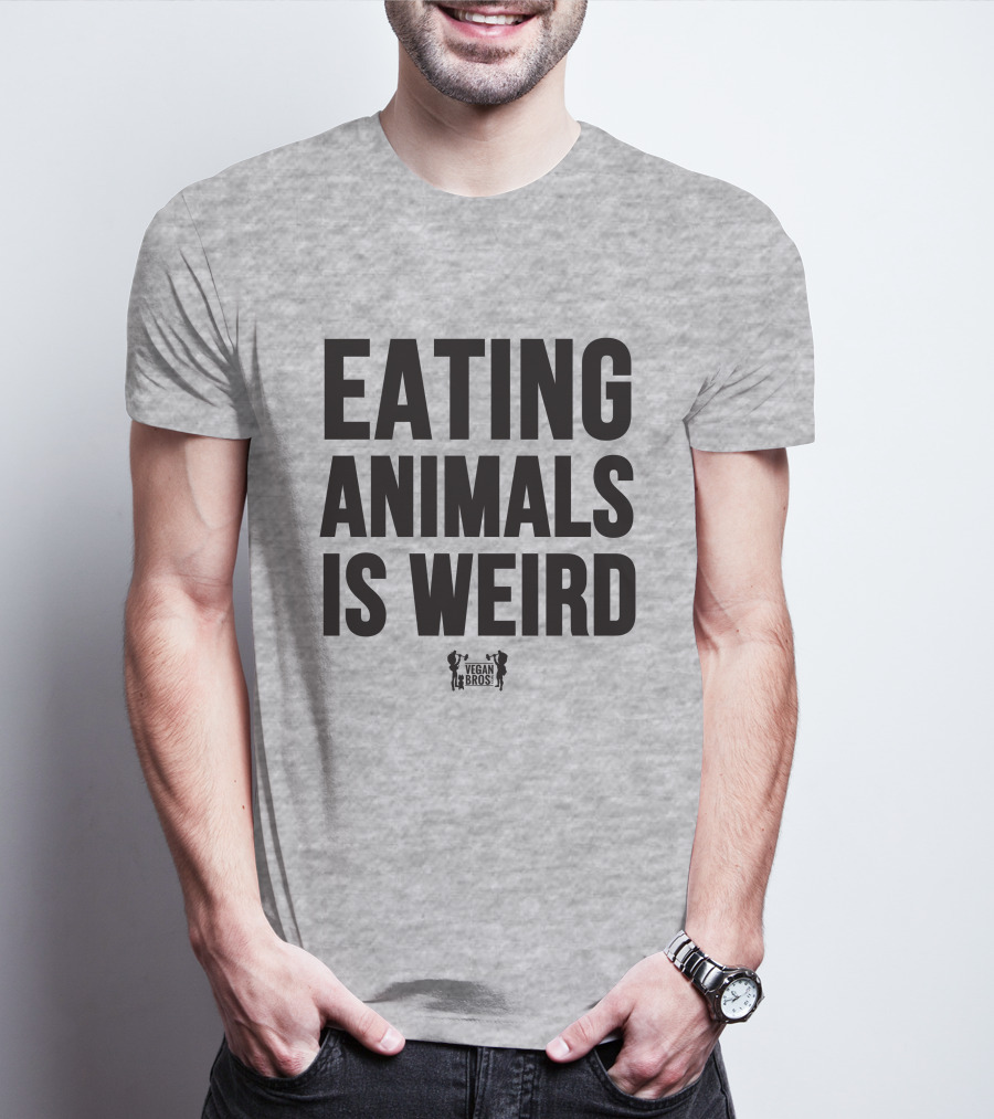 Eating Animals Is Weird Vegan Bros Veganuary John Oberg T-Shirt