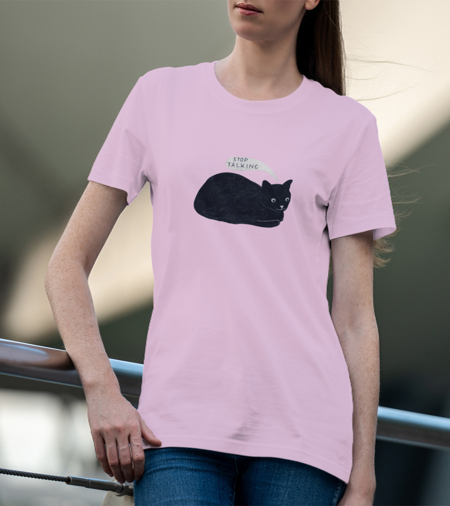 Randall Mann Stop Talking Cat Black Cat T-Shirt