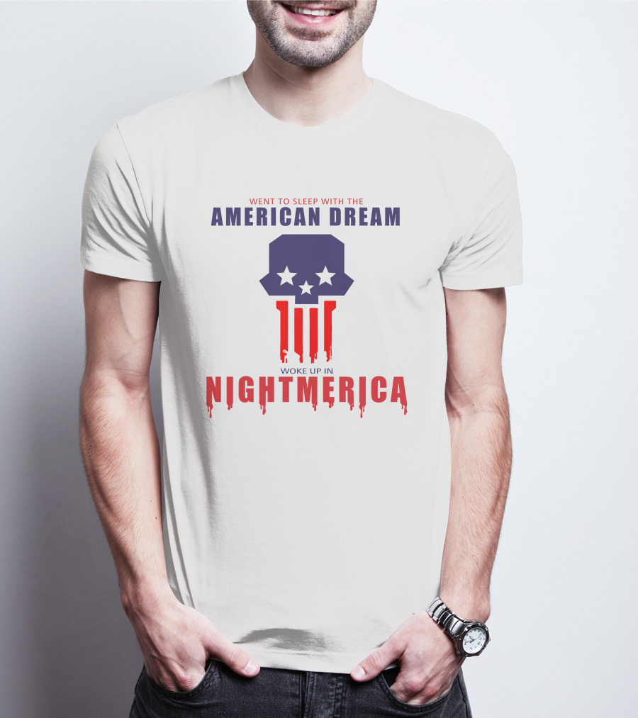 Went To Sleep With The American Dream Woke Up In Nightmerica Tom Macdonald T-Shirt