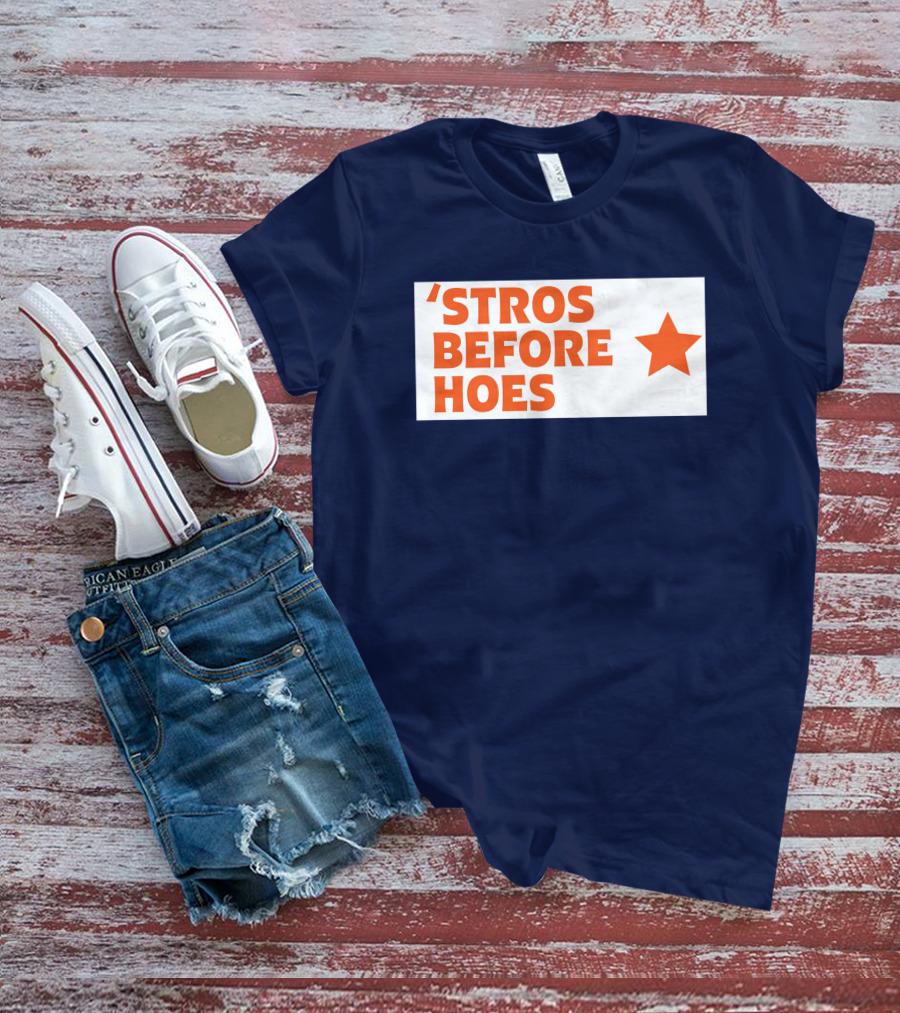 'Stros Before Hoes Saucey2101 Star T-Shirt