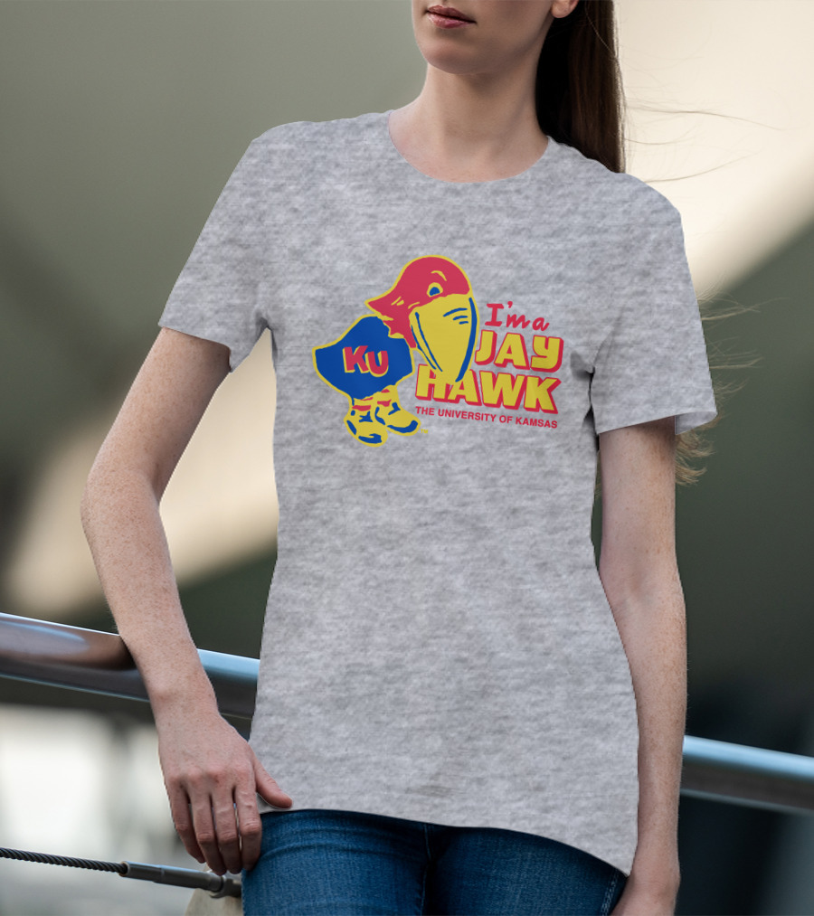 I'm A Jayhawk KU The University Of Kansas T-Shirt