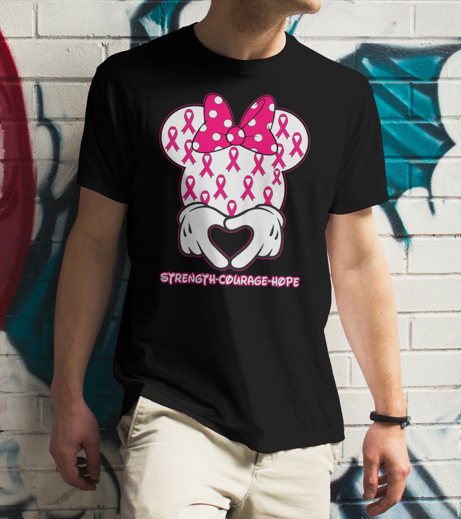 Strength Courage Hope Pink Ribbon Minnie Ears Hands Heart T-Shirt