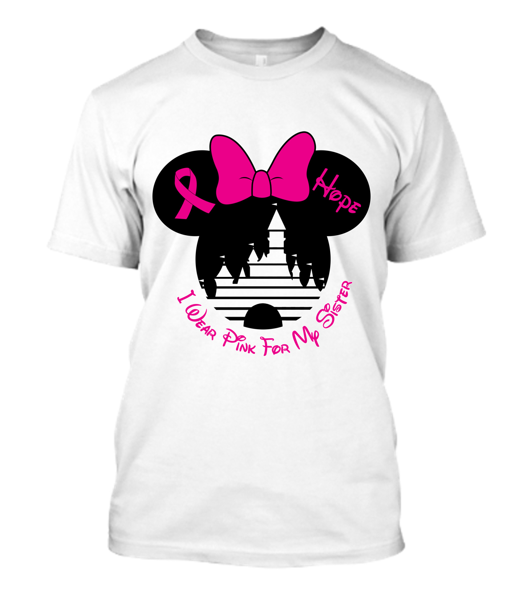 I Wear Pink For My Sister Hope Ribbon Castle Minnie Mouse Bow T-Shirt