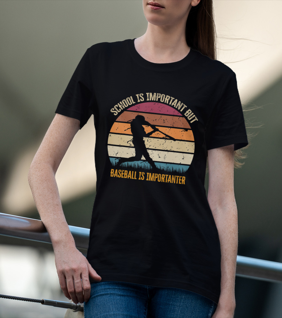 School Is Important But Baseball Is Importanter Retro Sunset Baseball Player T-Shirt