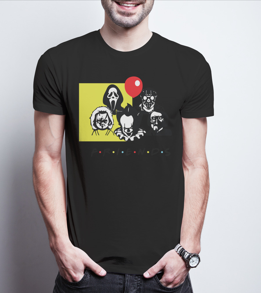 Friends Ghostface Chucky Pennywise Jason Freddy T-Shirt