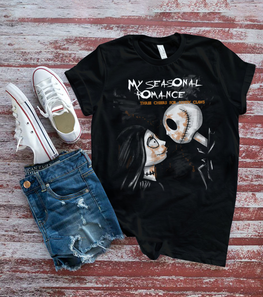 My Seasonal Romance Three Cheers For Sandy Claws T-Shirt