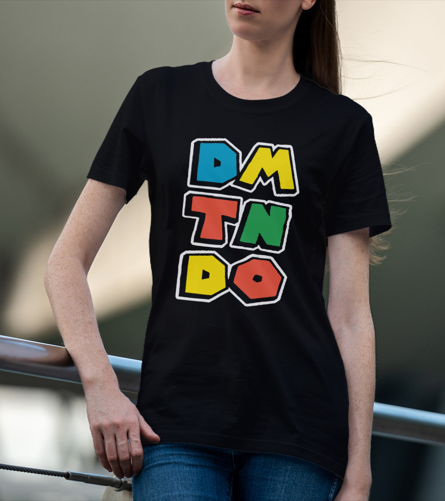 DOMTENDO SUPER DMTNDO DMTNDO DMTNDO DMTNDO T-Shirt