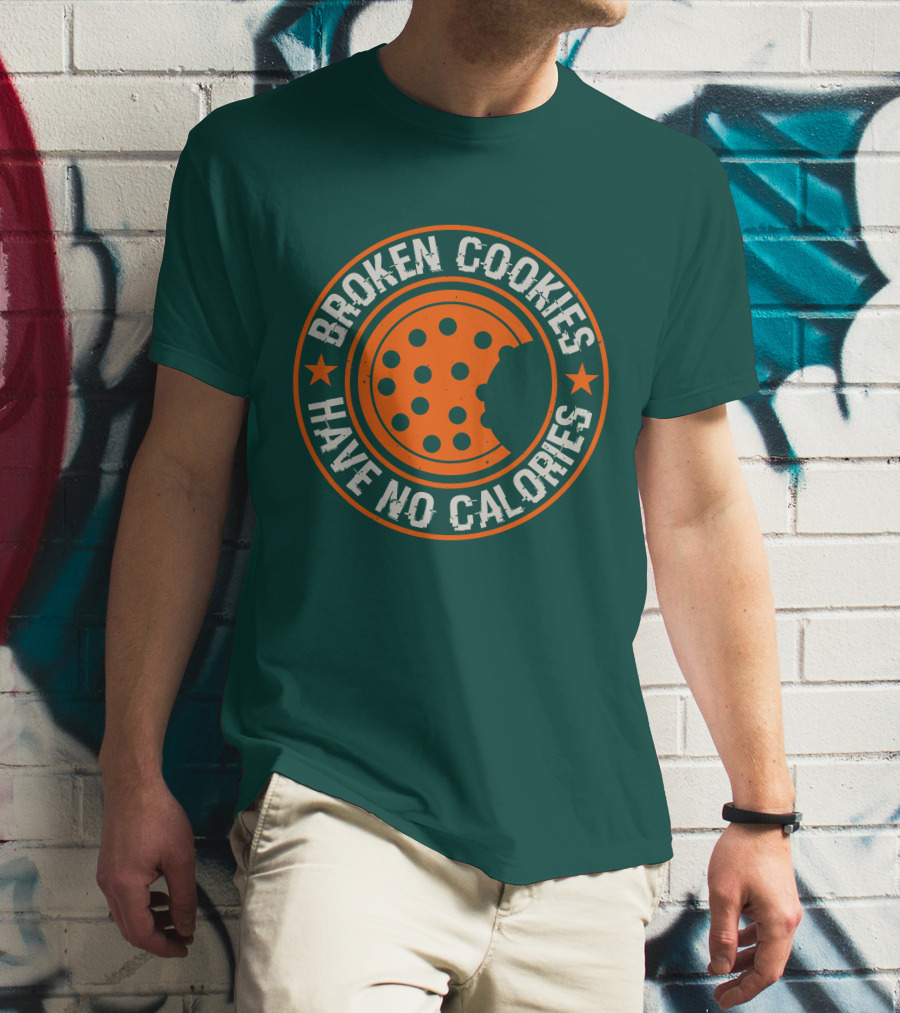 Broken Cookies Have No Calories Round Emblem With Stars And Cookie Bite T-Shirt