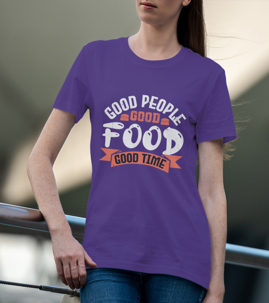 Good People Good Food Good Time Retro Banner T-Shirt