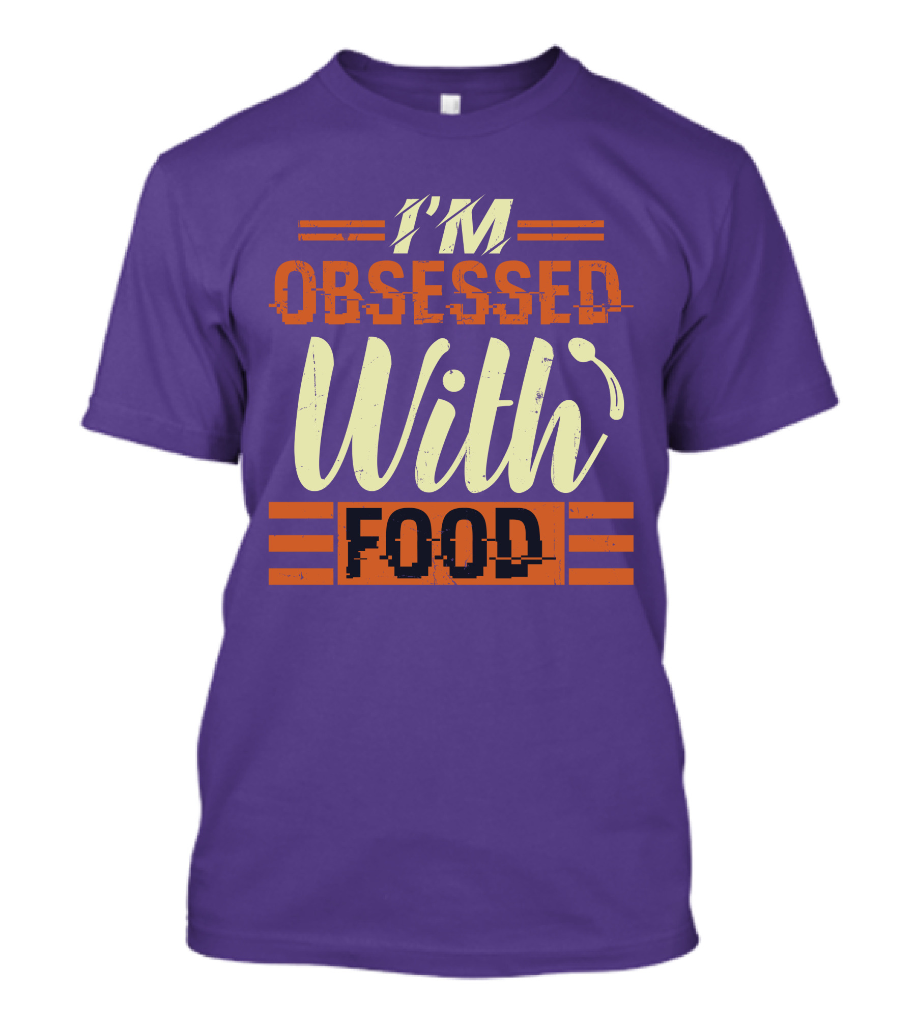 I’m Obsessed With Food Orange T-Shirt