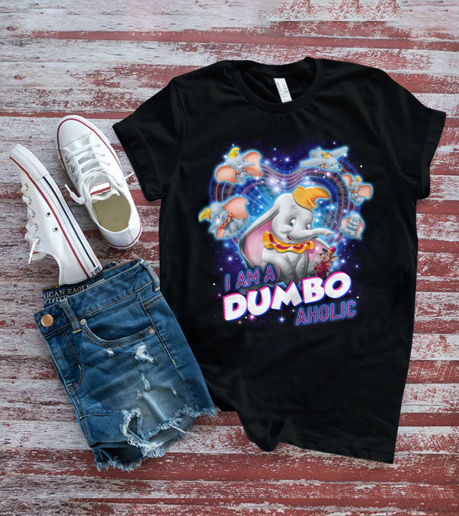 I Am A Dumbo Aholic T-Shirt