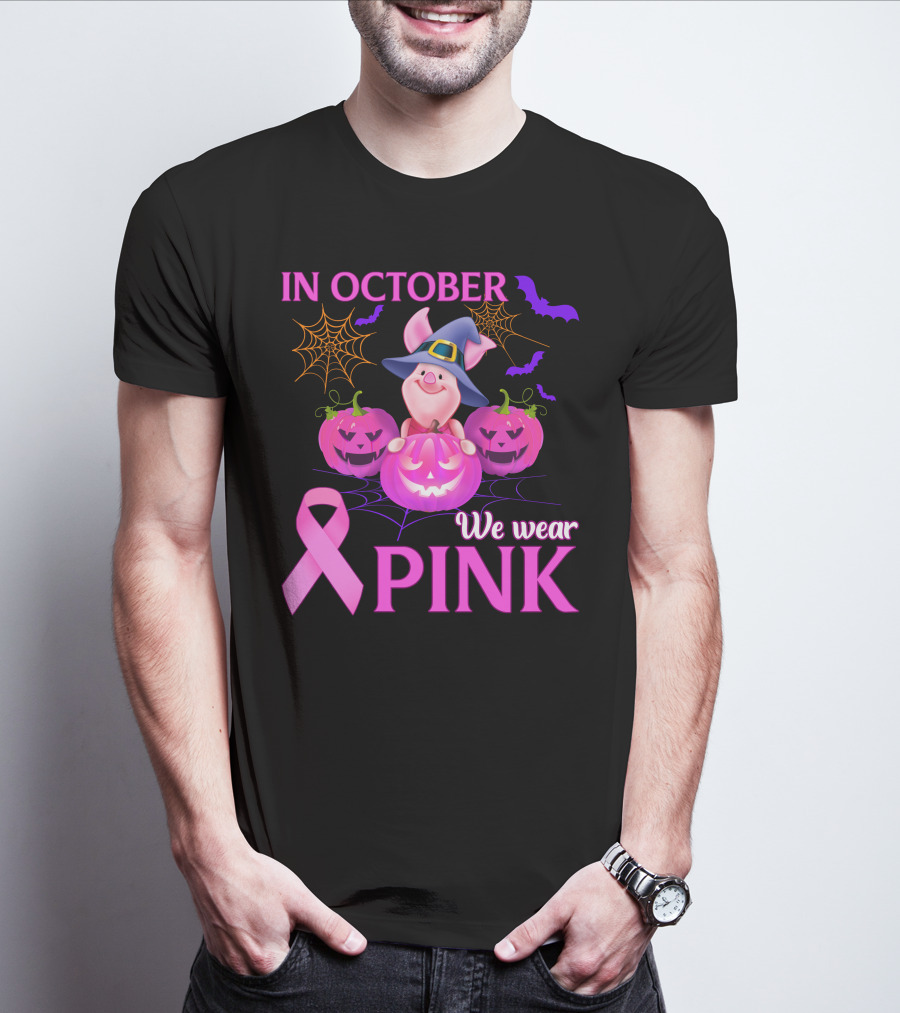 In October We Wear Pink Piglet Breast Cancer Awareness Halloween Pumpkins T-Shirt