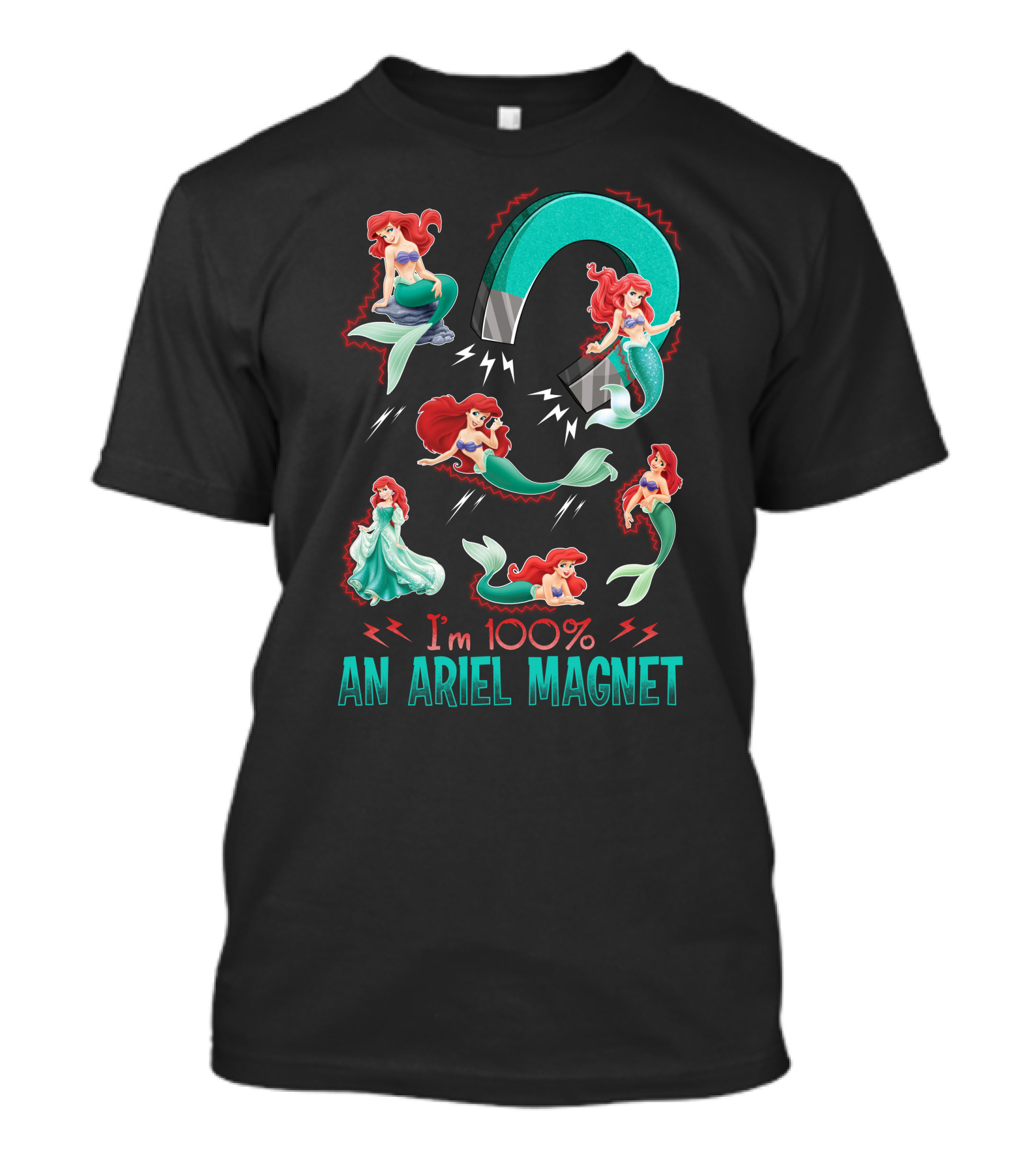 I'm 100% An Ariel Magnet T-Shirt