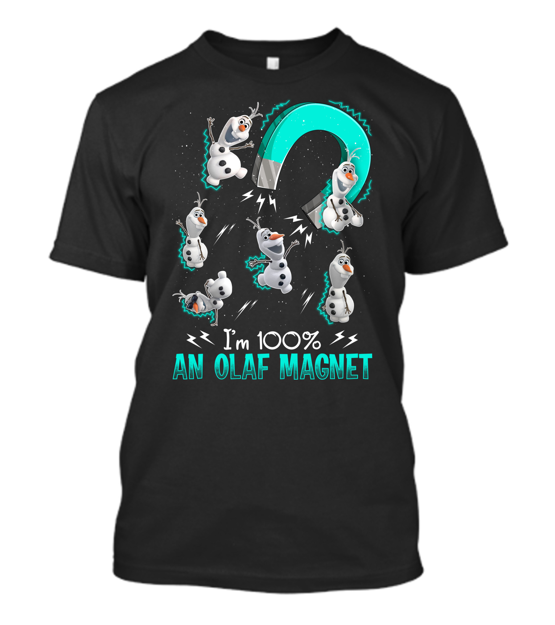 I'm 100% An Olaf Magnet T-Shirt