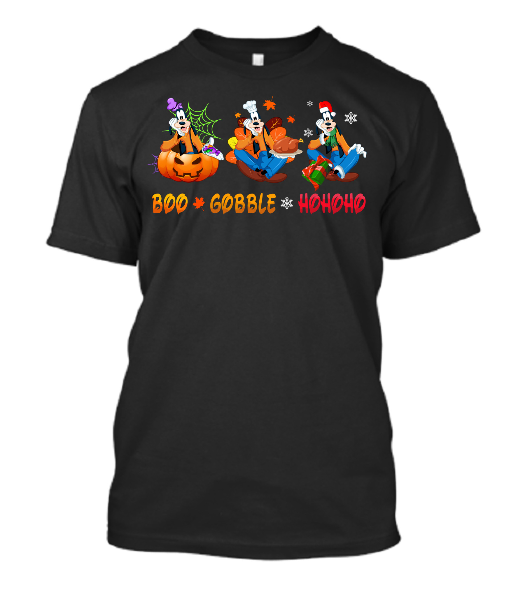 Boo Gobble Hohoho Goofy Halloween Thanksgiving Christmas T-Shirt