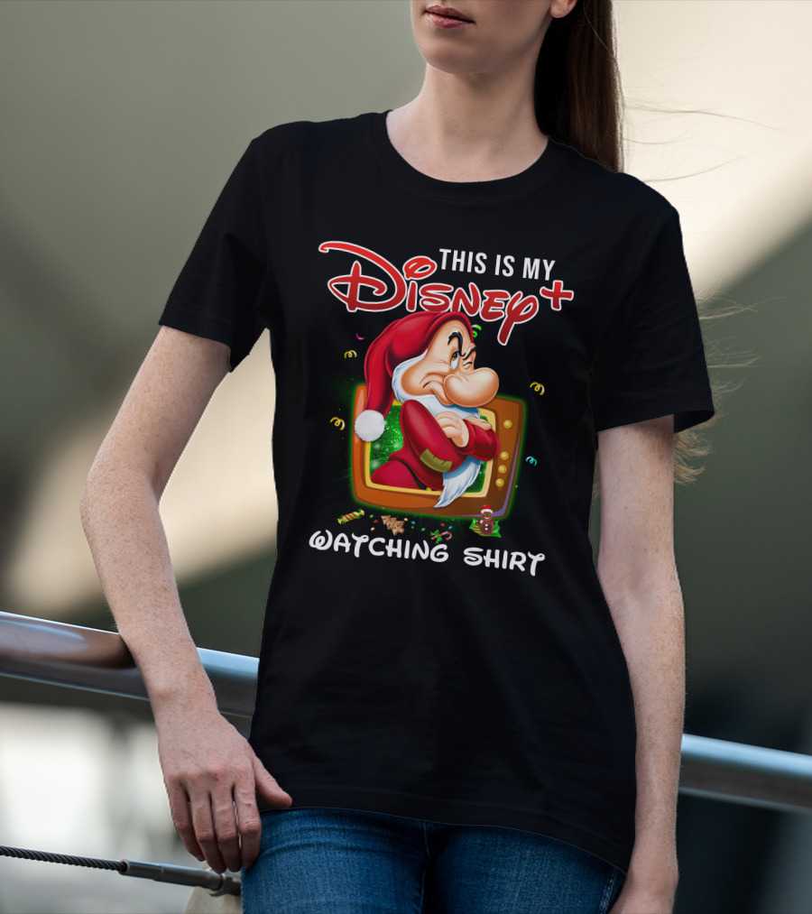 This Is My Disney+ Grumpy Watching T-Shirt