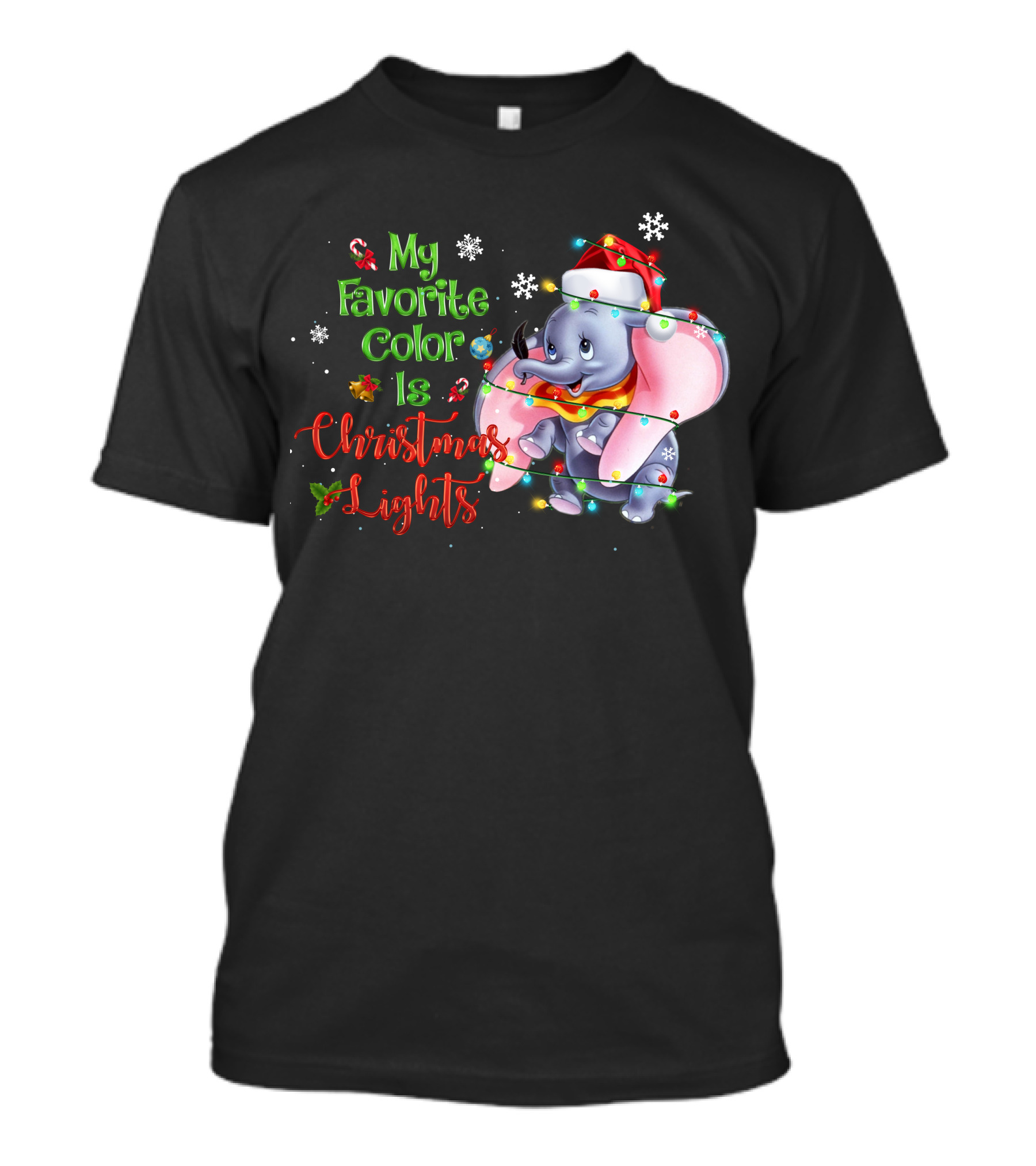 My Favorite Color Is Christmas Lights Dumbo Elephant Santa Hat Snowflakes Garland T-Shirt