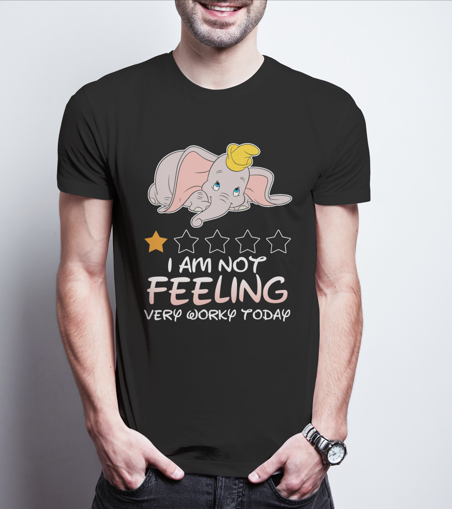 Dumbo One Star I Am Not Feeling Very Worky Today T-Shirt