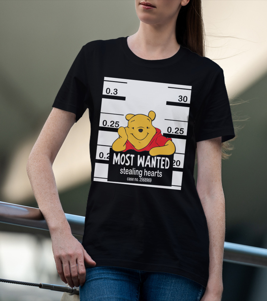 Most Wanted Stealing Hearts Pooh Case No. 2568969 T-Shirt