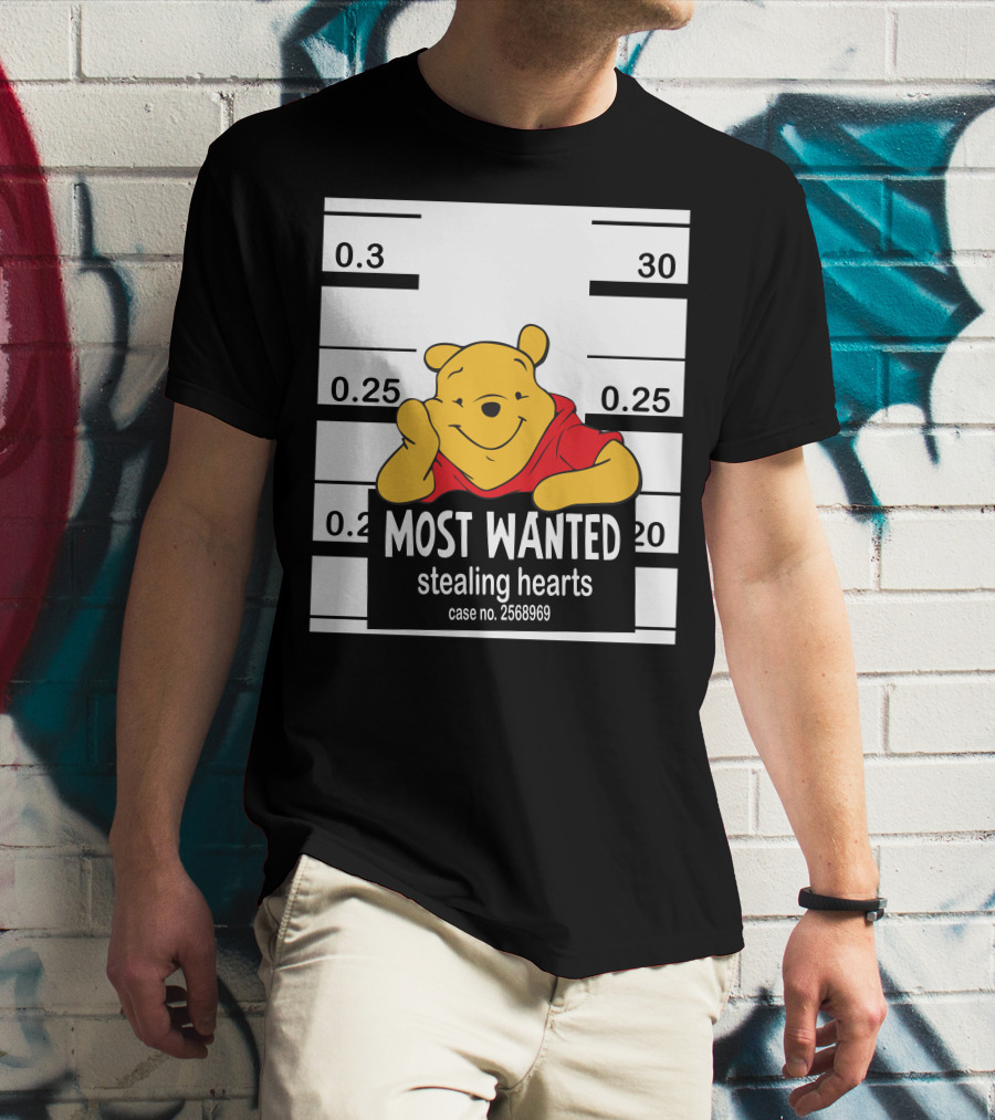 Most Wanted Stealing Hearts Pooh Case No. 2568969 T-Shirt