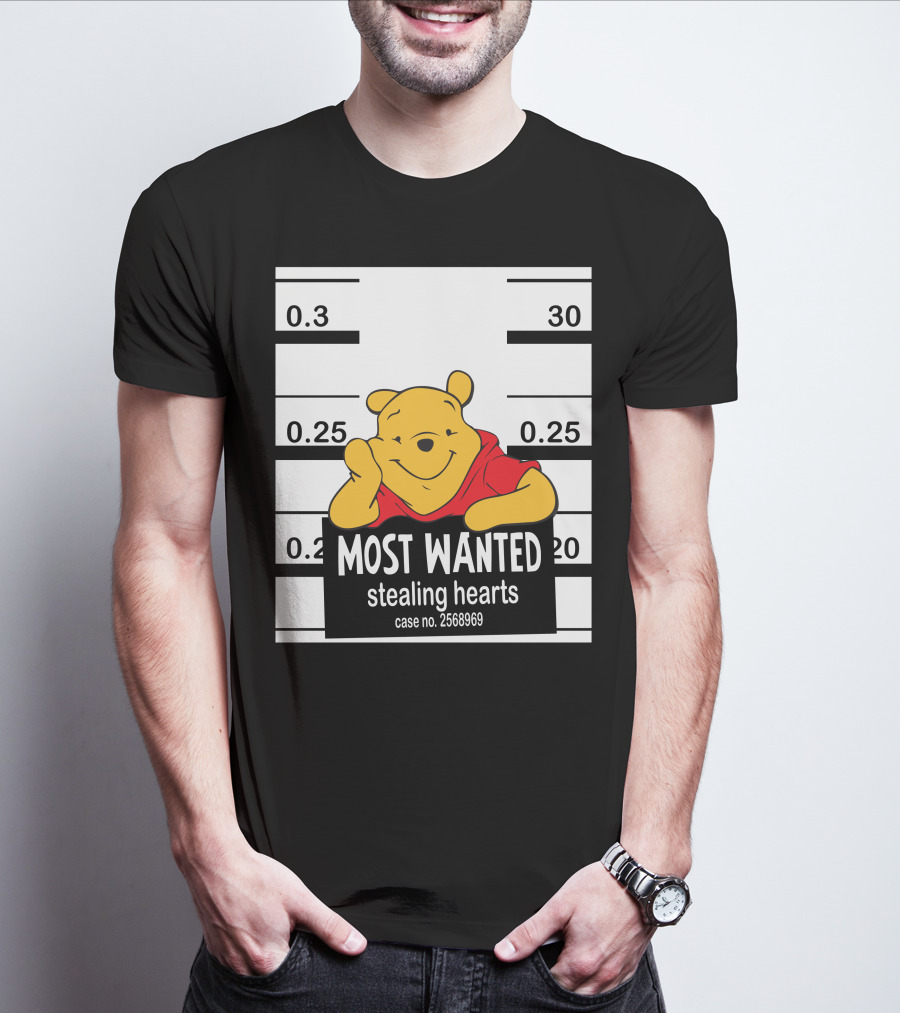 Most Wanted Stealing Hearts Pooh Case No. 2568969 T-Shirt