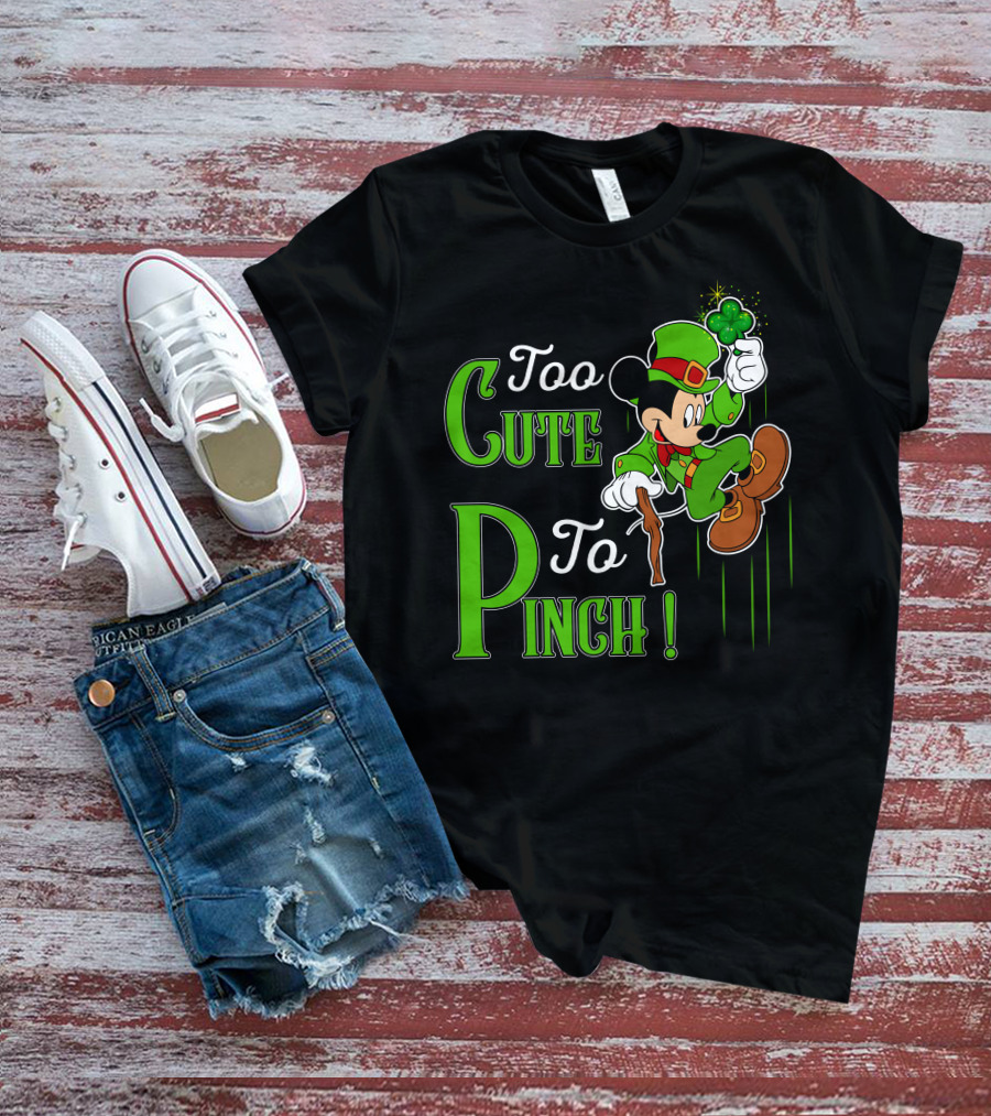 Too Cute To Pinch Leprechaun Character With Shamrock And Walking Stick T-Shirt
