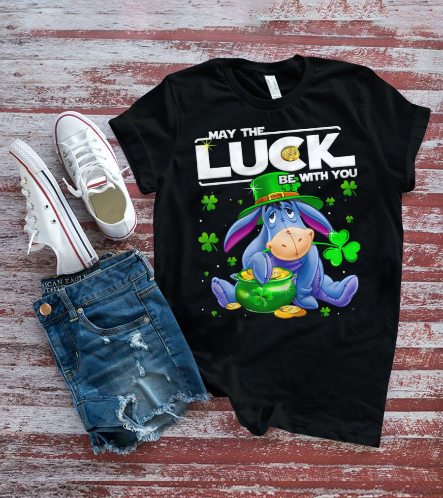 Eeyore May The Luck Be With You T-Shirt