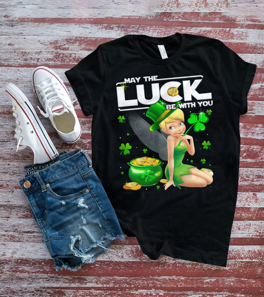 May The Luck Be With You Tinker Bell T-Shirt