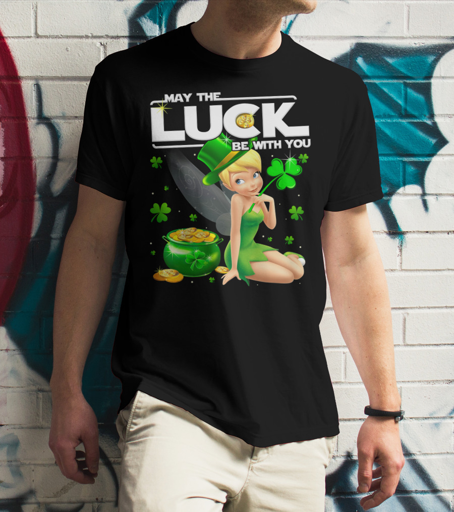 May The Luck Be With You Tinker Bell T-Shirt