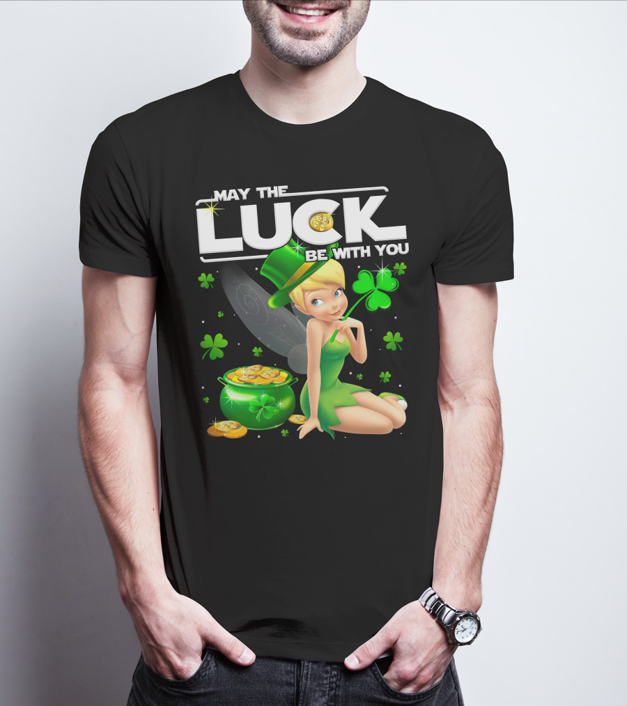 May The Luck Be With You Tinker Bell T-Shirt