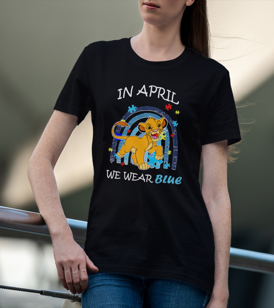 In April We Wear Blue Simba Autism Awareness T-Shirt
