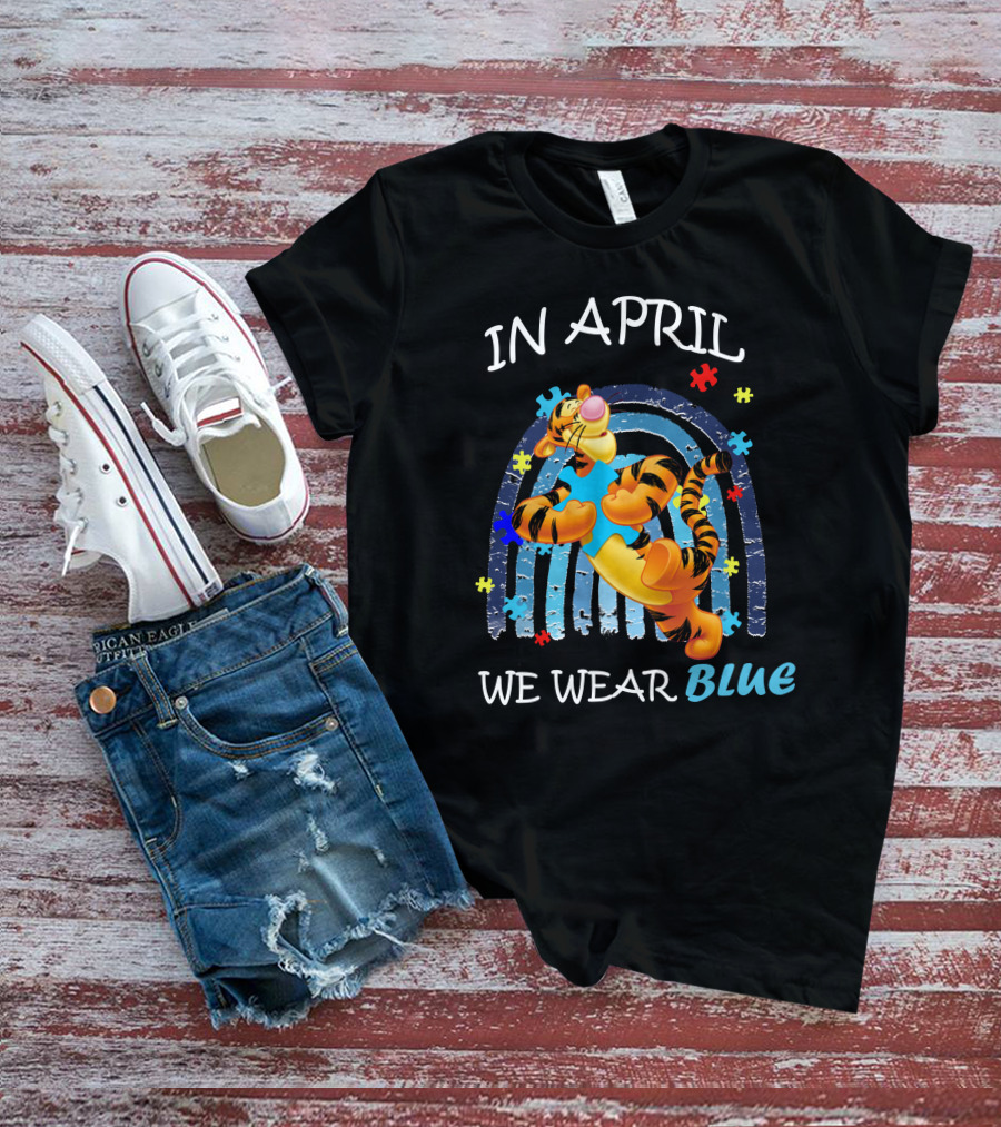 In April We Wear Blue Tigger Autism Awareness T-Shirt