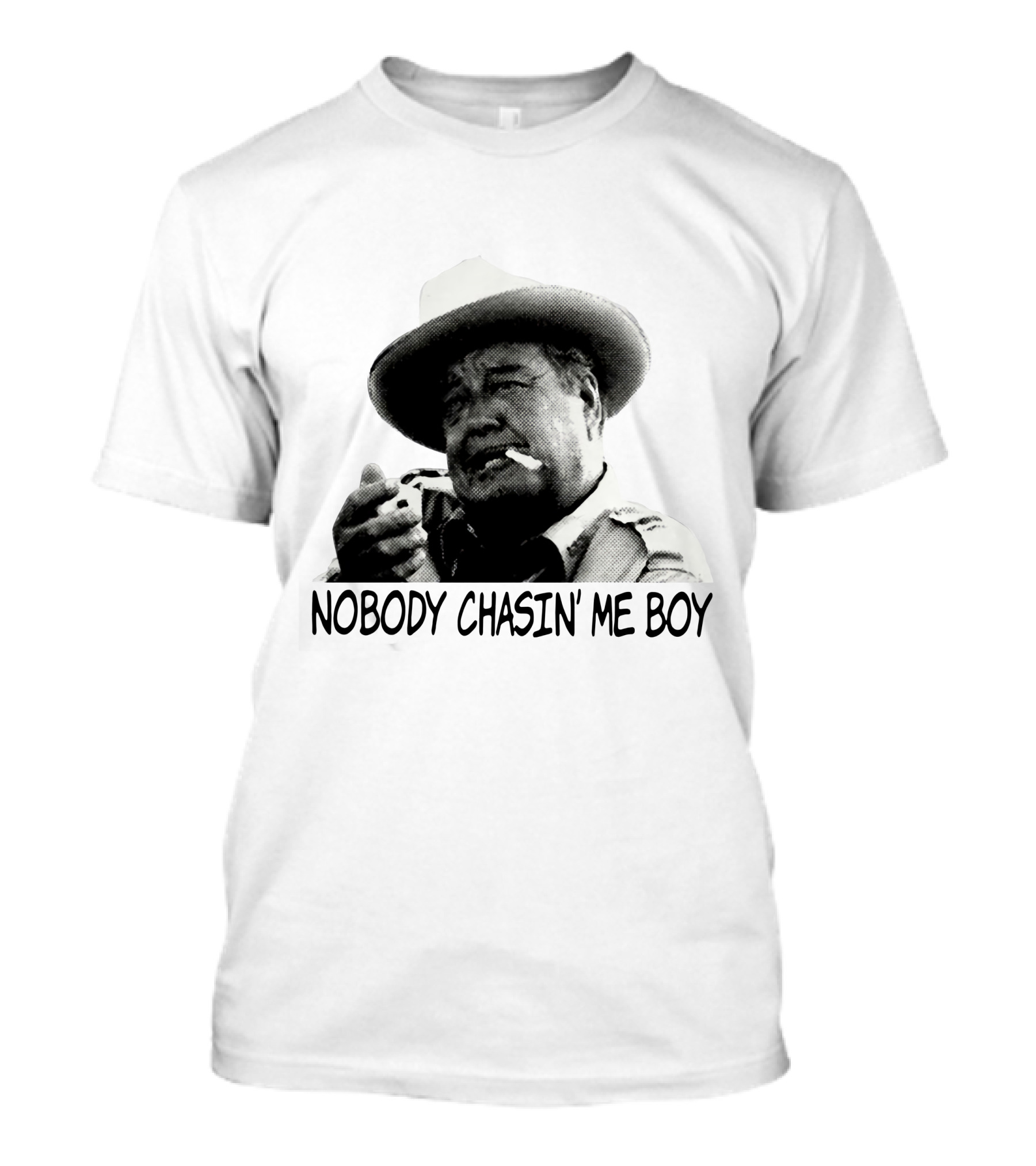 Buford T. Justice Nobody Chasin' Me Boy Smoking And Confidently Relaxed T-Shirt