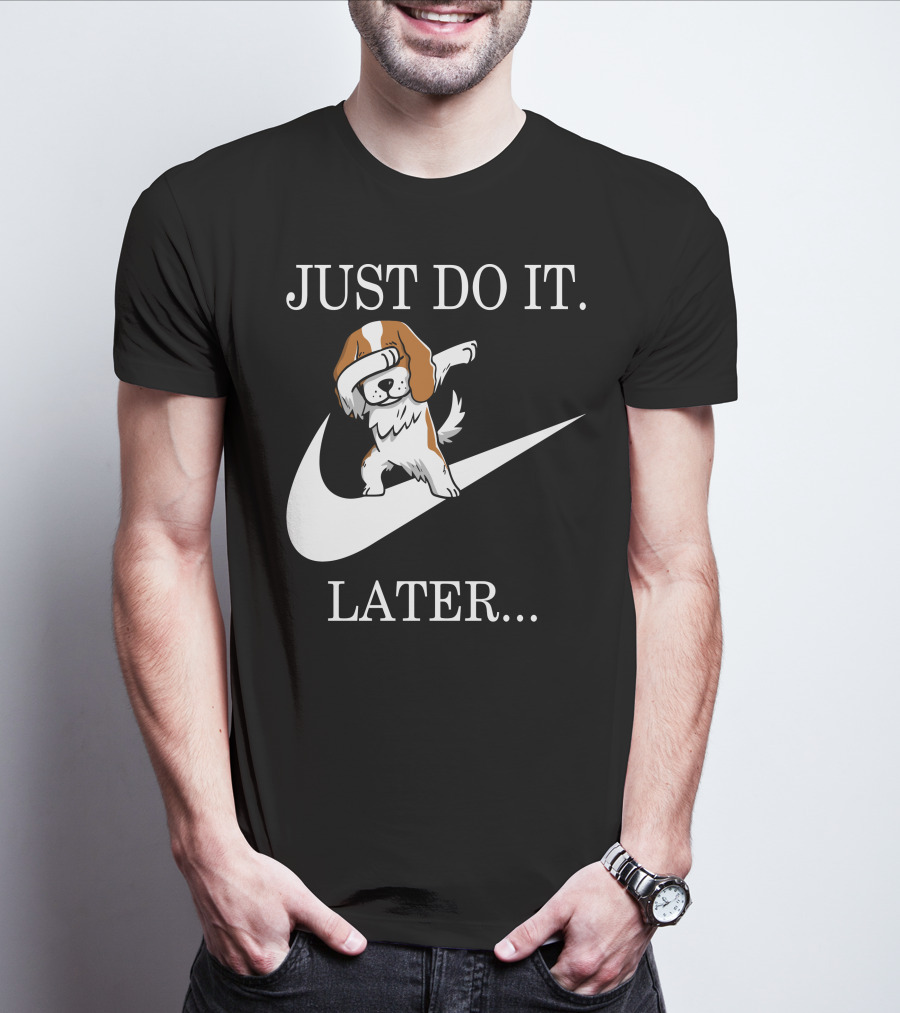 Just Do It Later Dabbing Cavalier King Charles Spaniel Swoosh T-Shirt