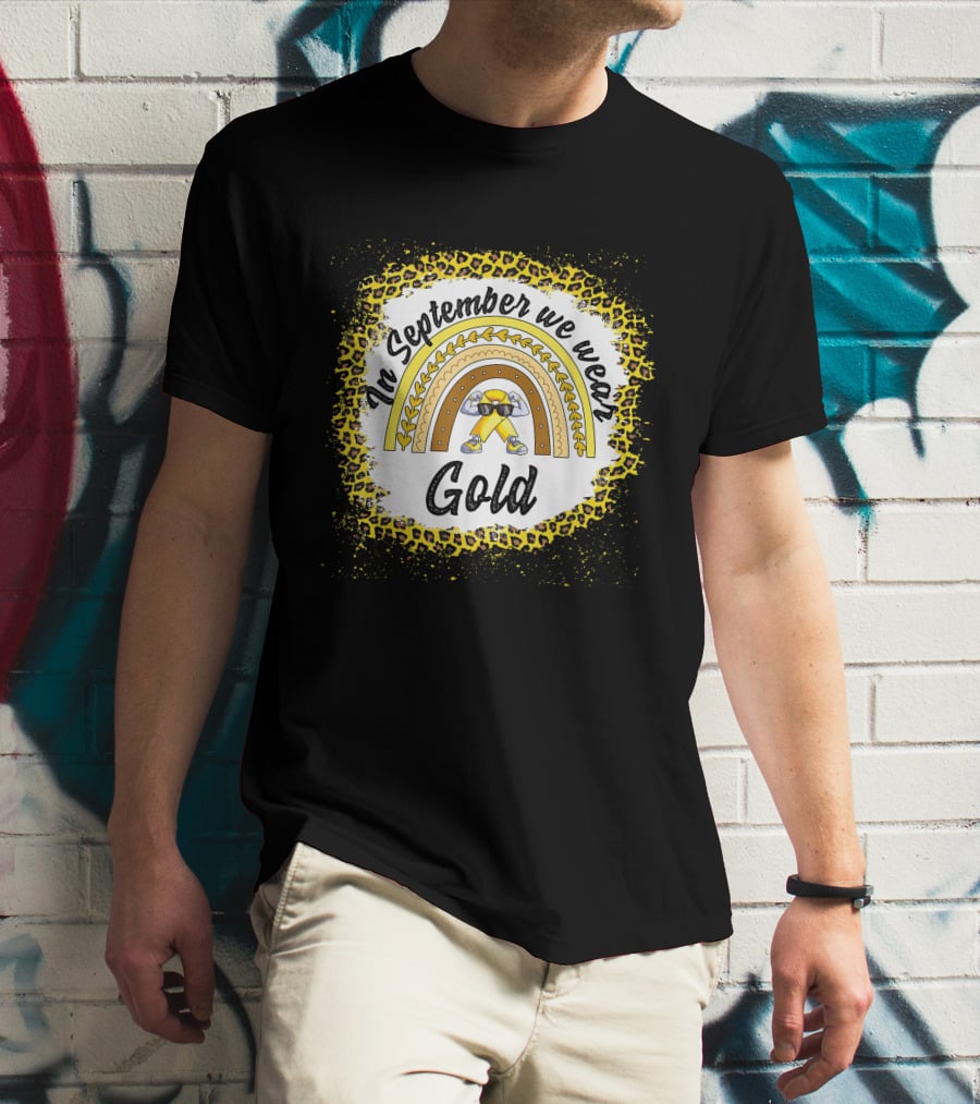 In September We Wear Gold Rainbow Leopard Awareness T-Shirt