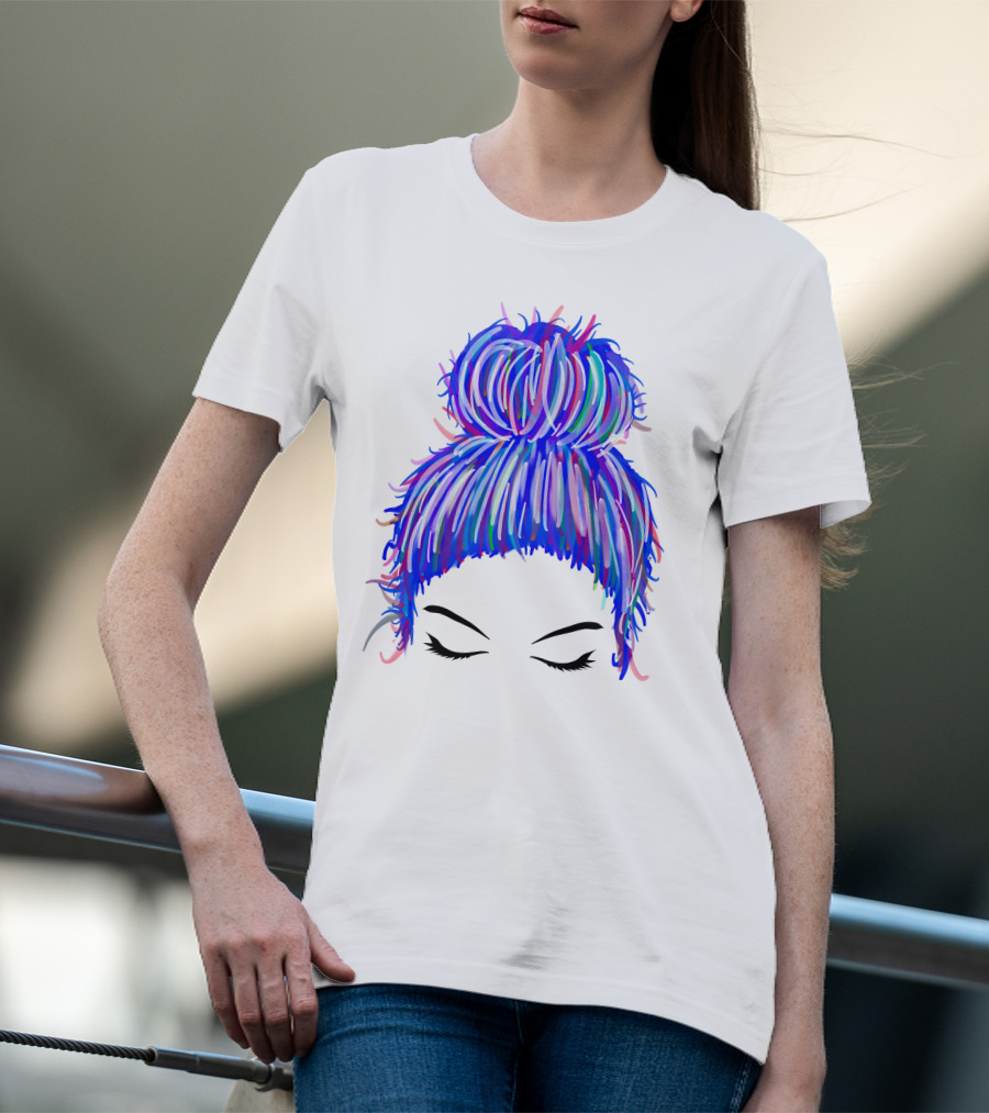 Messy Bun Mom Colorful Hair Updo T-Shirt