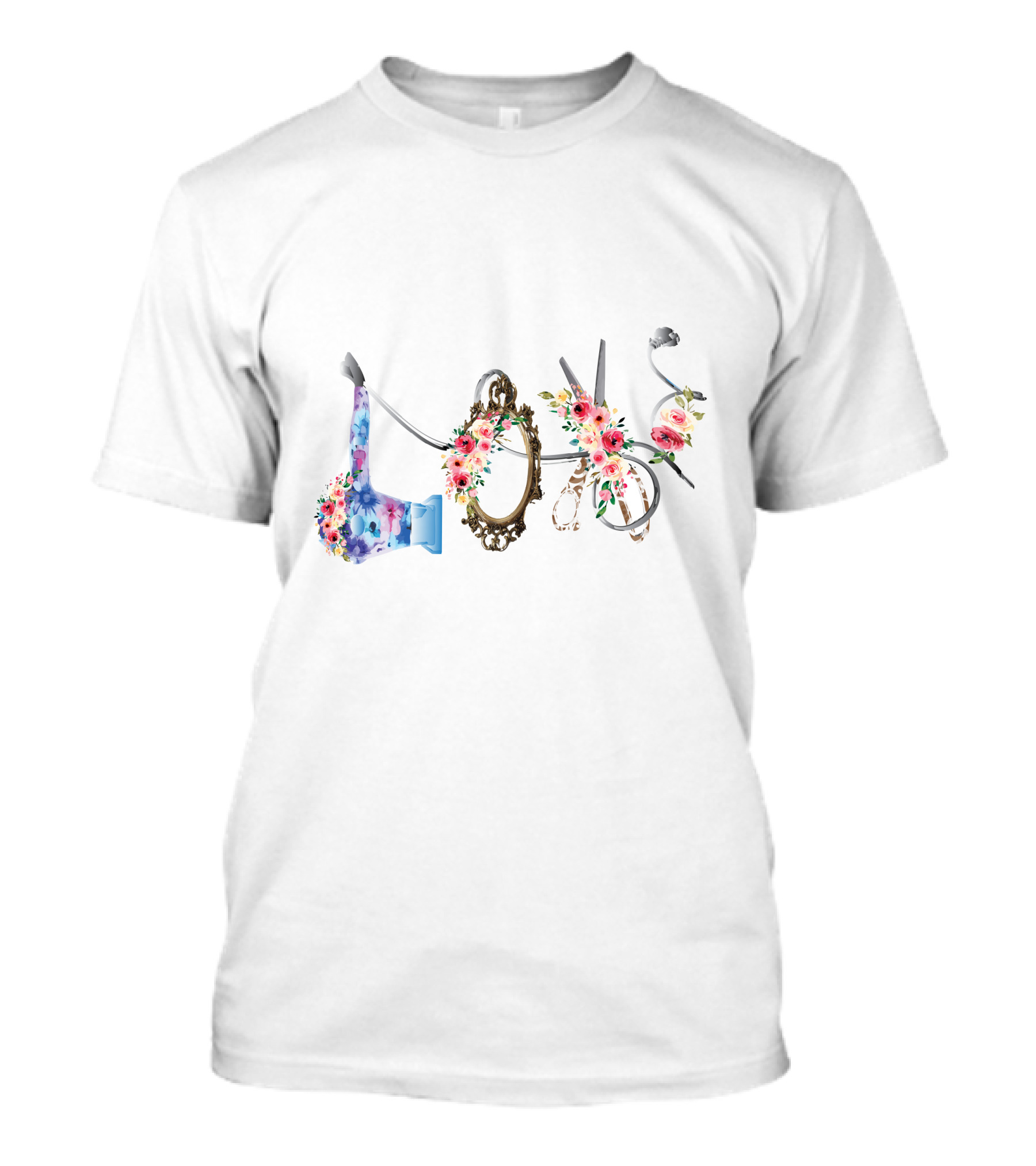 Love Hair Stylist Floral Scissors Mirror Blow Dryer T-Shirt