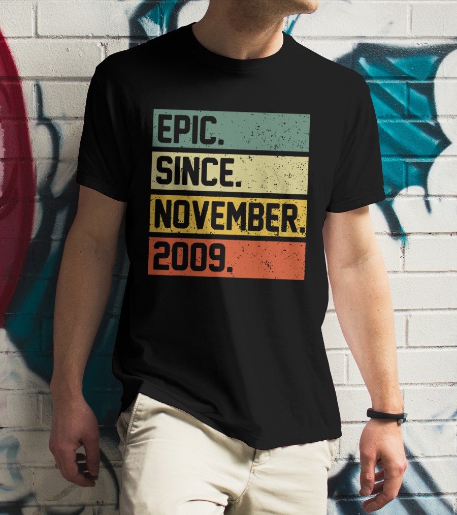 Epic Since November 2009 Retro T-Shirt