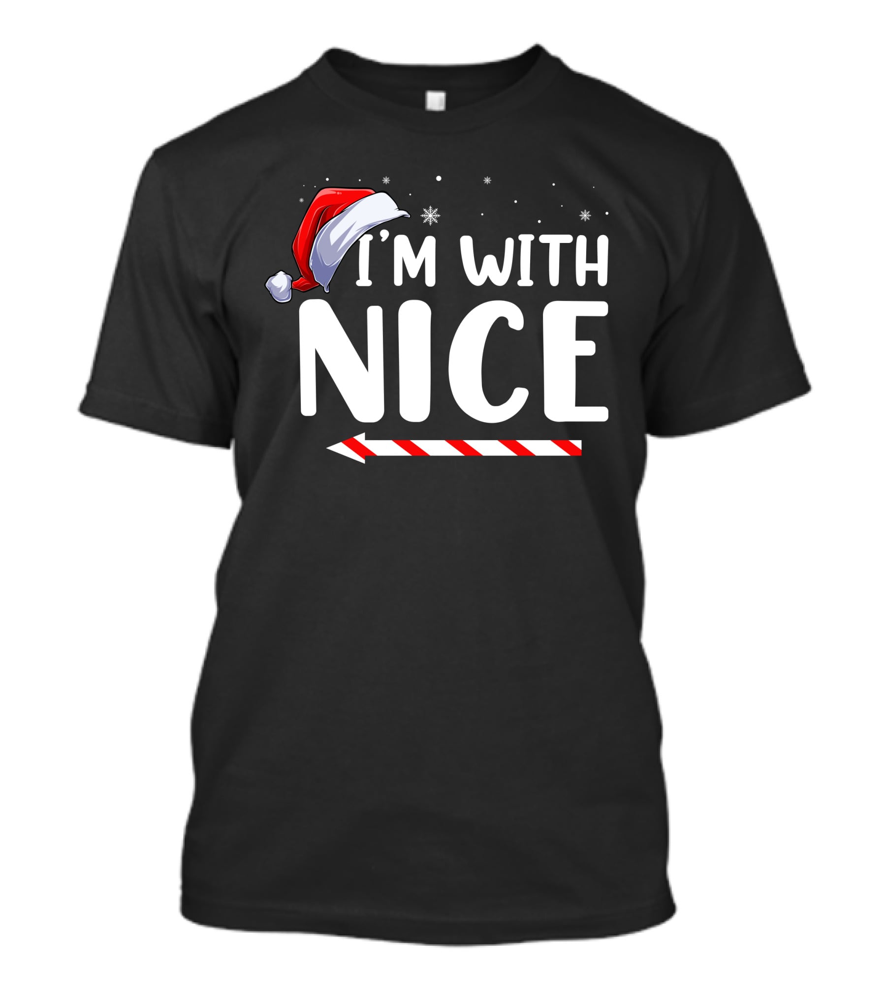 I'm With Nice Christmas Santa Hat Candy Cane Arrow T-Shirt