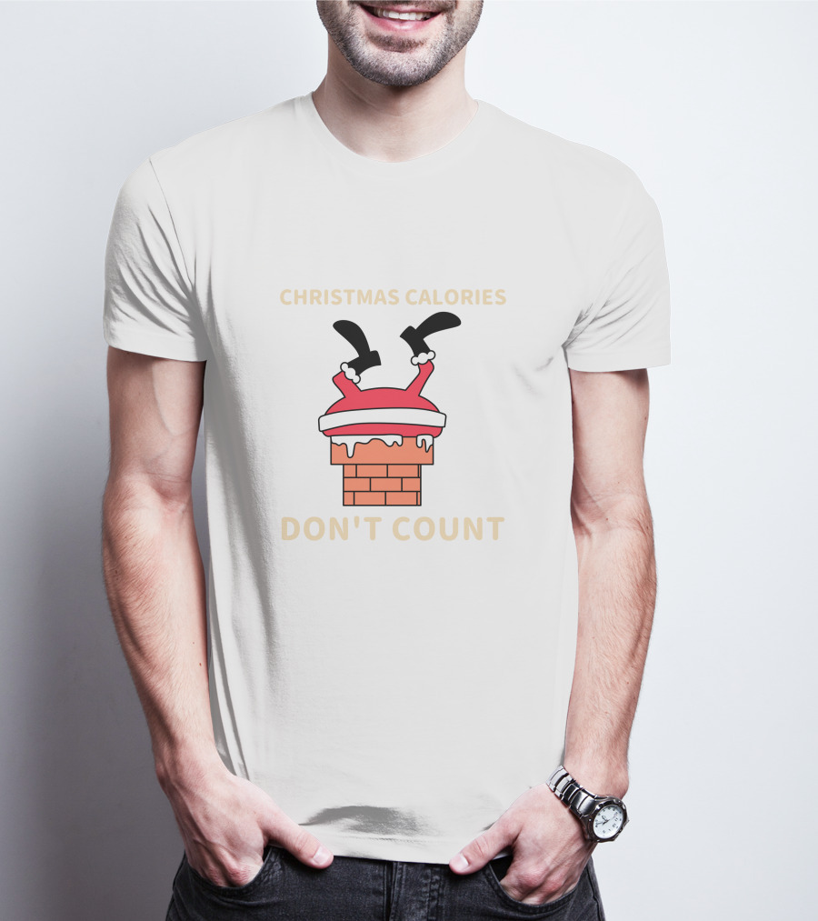 Christmas Calories Don't Count Santa Stuck In Chimney T-Shirt