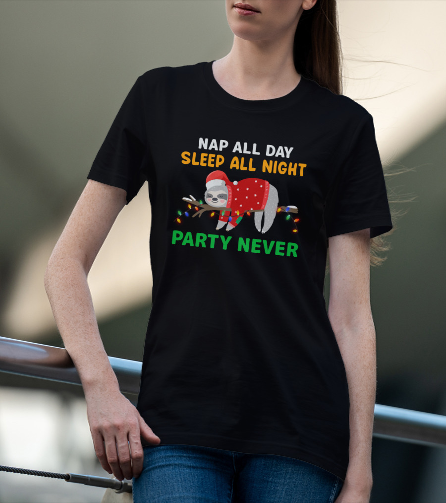 Nap All Day Sleep All Night Party Never Christmas Sloth Holiday Lights T-Shirt