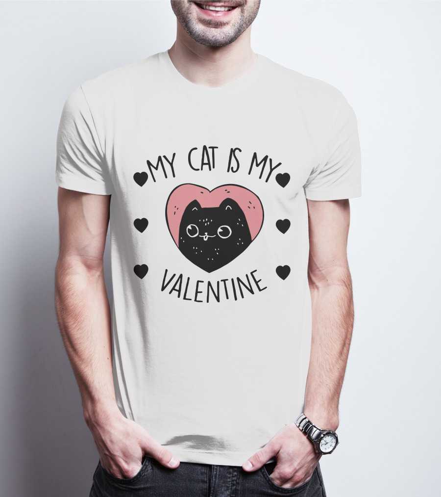 My Cat Is My Valentine Heart And Cat With Hearts T-Shirt