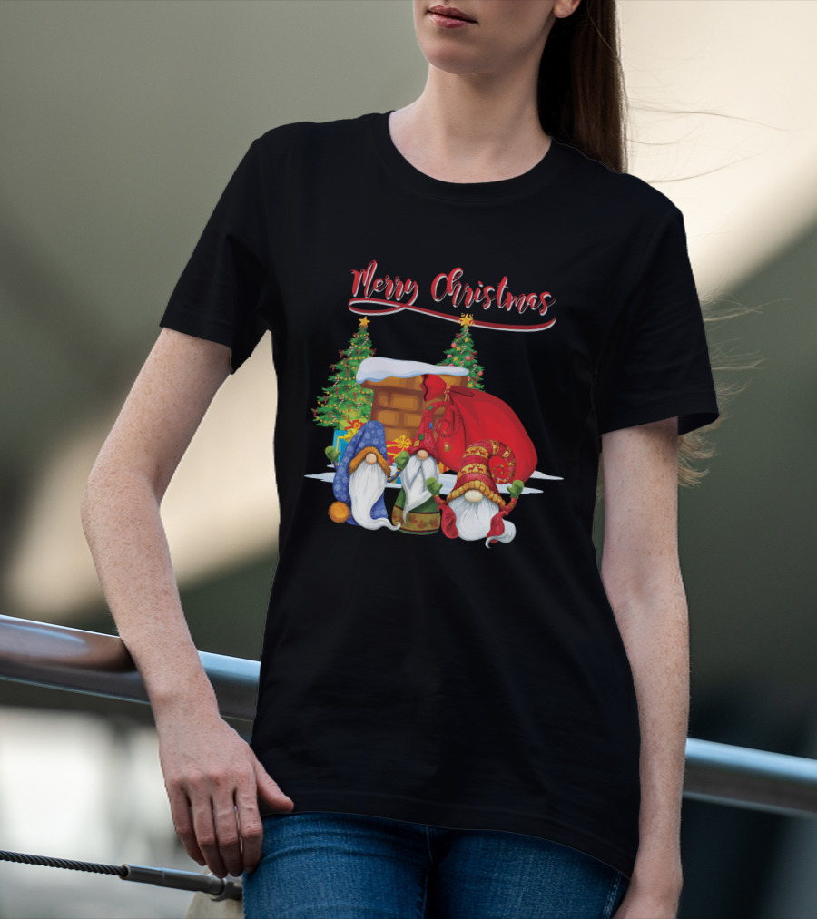 Merry Christmas Funny Gnomes With Santa's Sack And Festive Trees T-Shirt