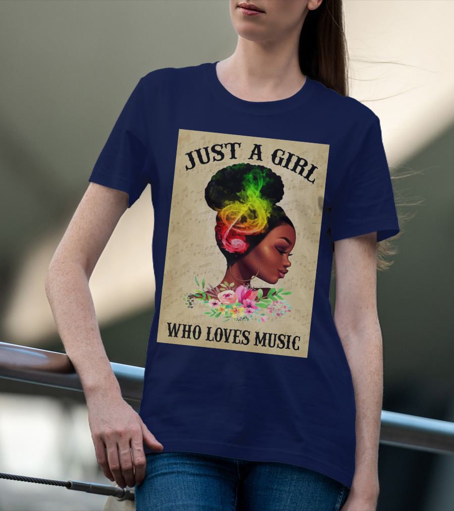 Just A Girl With Colorful Musical Hair Who Loves Music T-Shirt