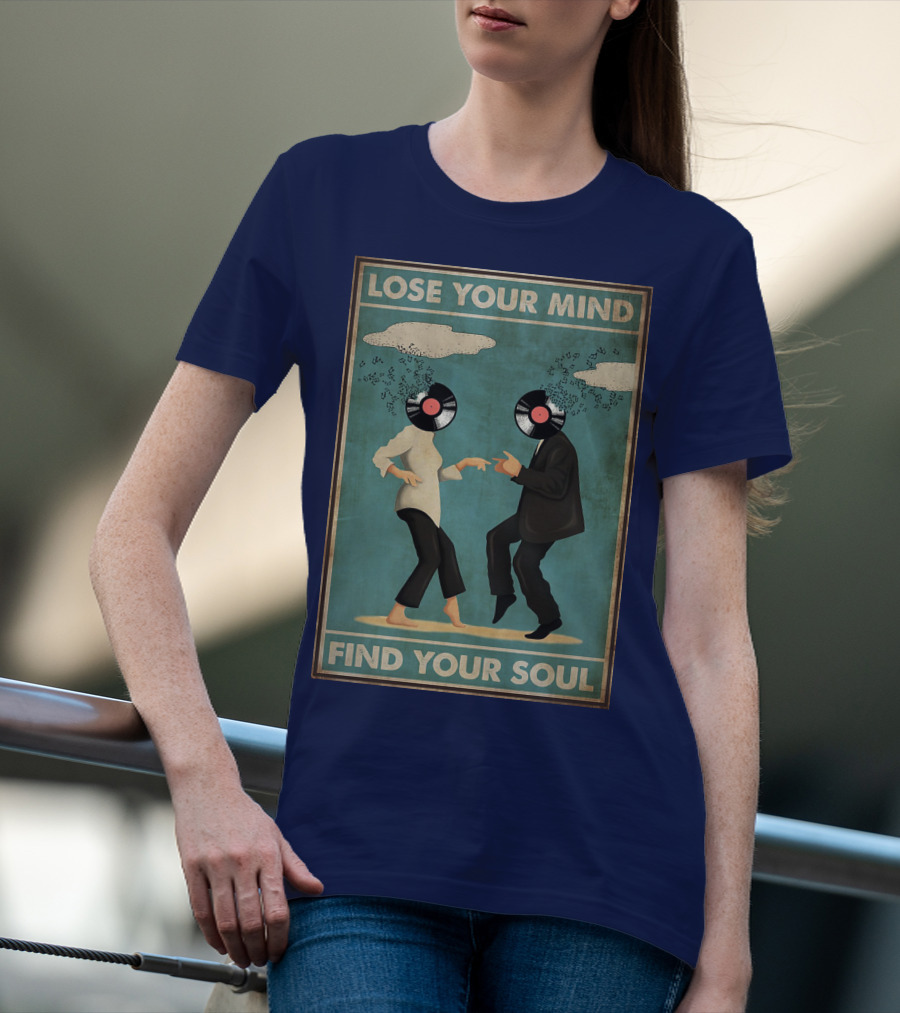Pulp Fiction Lose Your Mind Find Your Soul Dancing Vinyl Heads T-Shirt