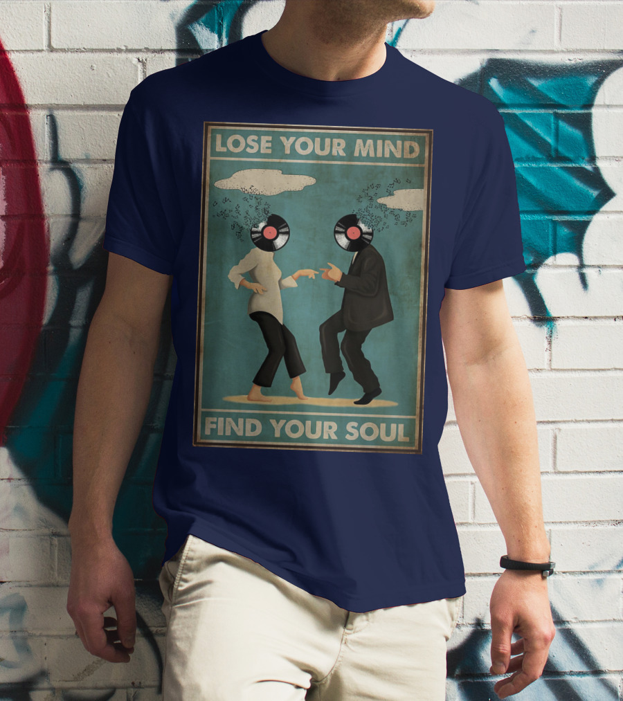 Pulp Fiction Lose Your Mind Find Your Soul Dancing Vinyl Heads T-Shirt