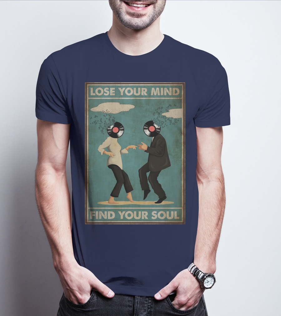 Pulp Fiction Lose Your Mind Find Your Soul Dancing Vinyl Heads T-Shirt