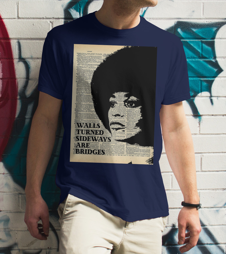 Angela Davis Walls Turned Sideways Are Bridges Vintage Print T-Shirt
