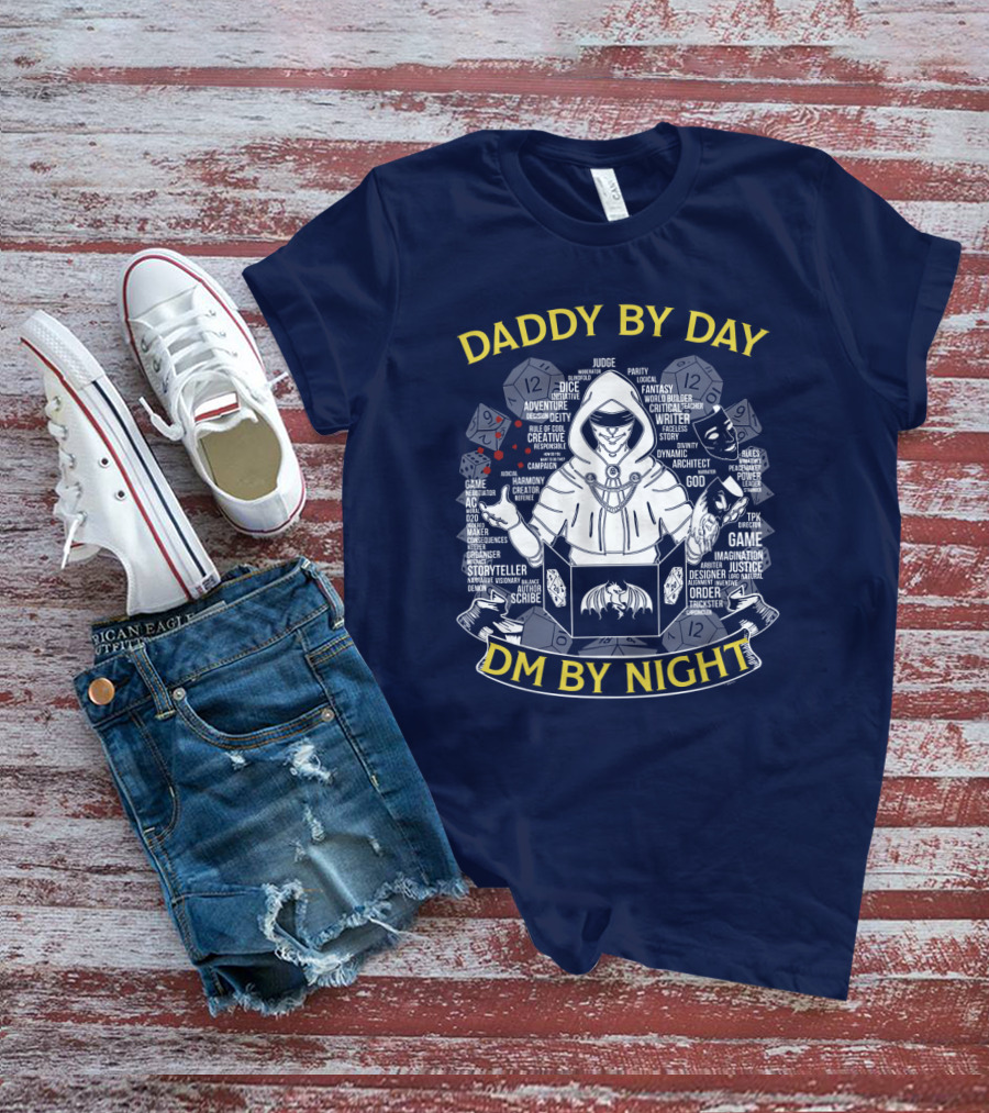 Daddy By Day DM By Night Dungeons Dragons Dice Fantasy Roleplay Adventure Game Master Oversized T-Shirt