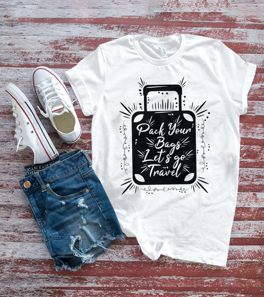 Pack Your Bags Let's Go Travel Adventure Suitcase T-Shirt
